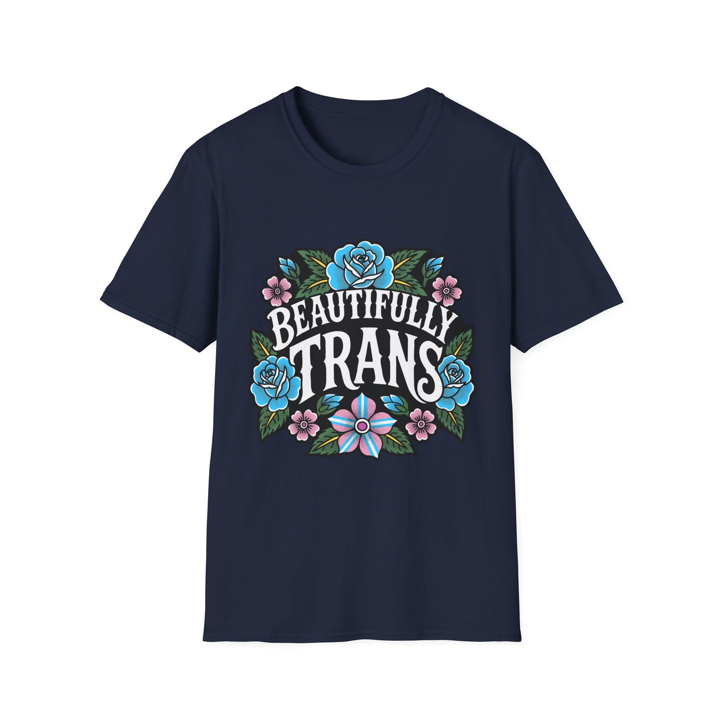 Beautifully Trans Floral T-Shirt