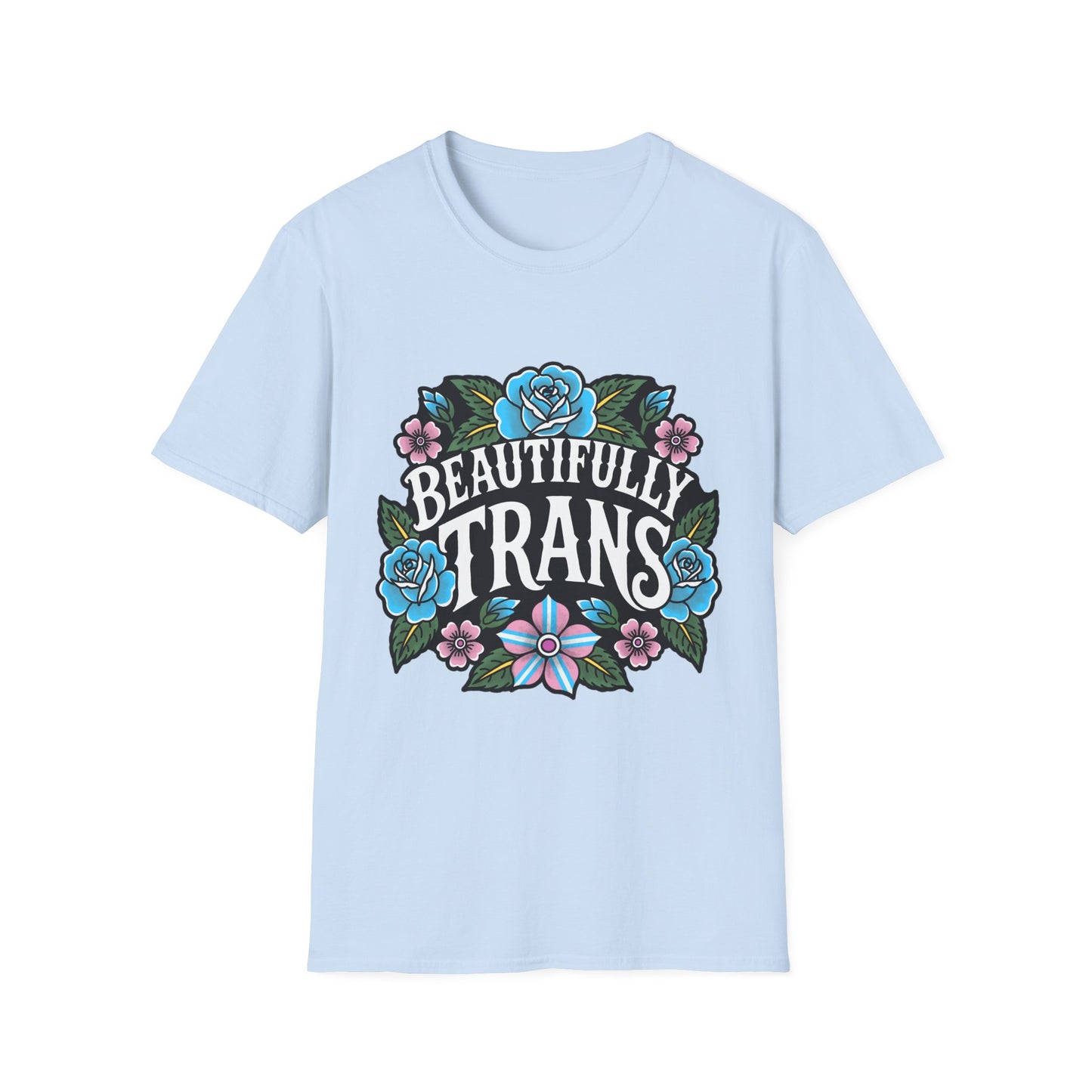 Beautifully Trans Floral T-Shirt