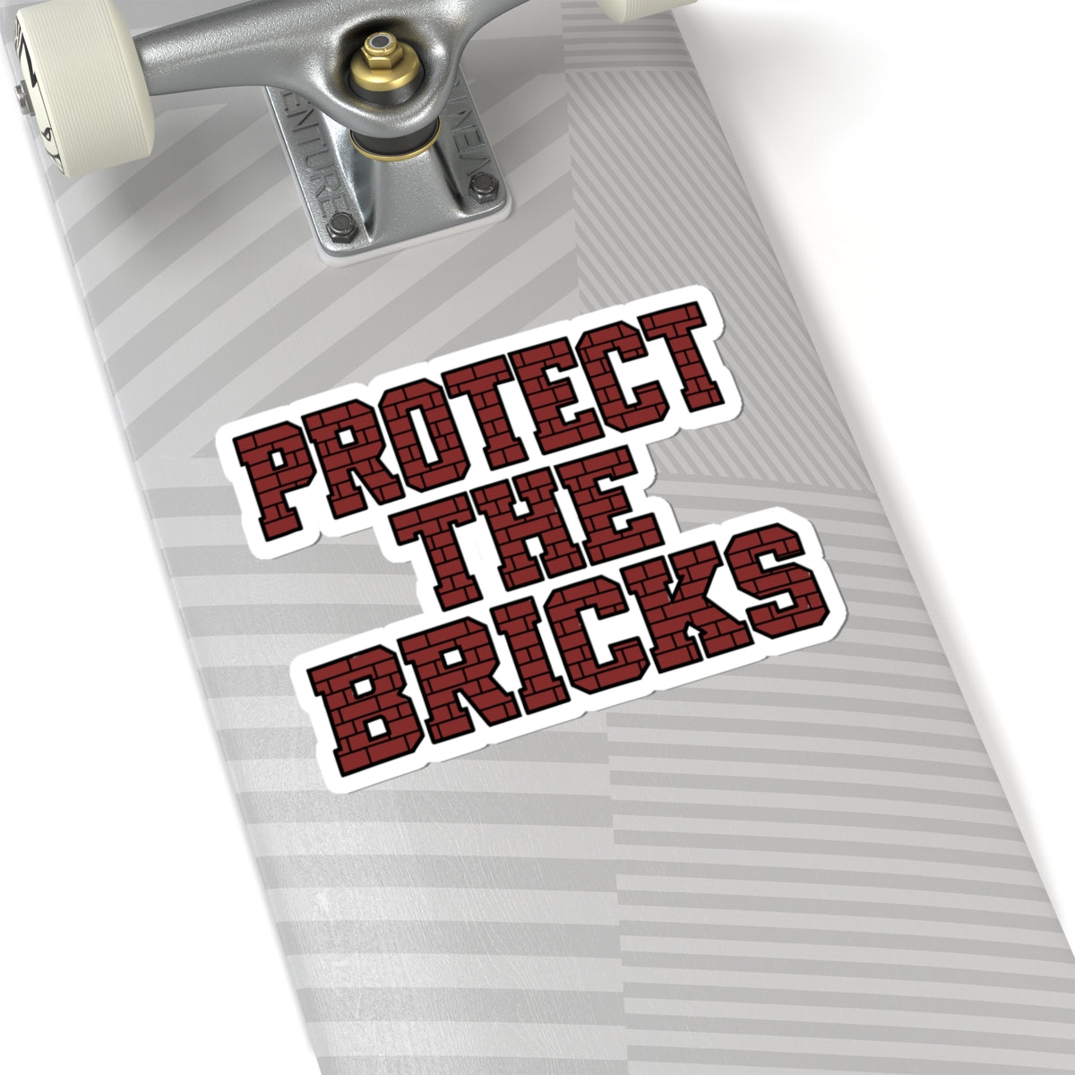 Protect The Bricks — Sticker