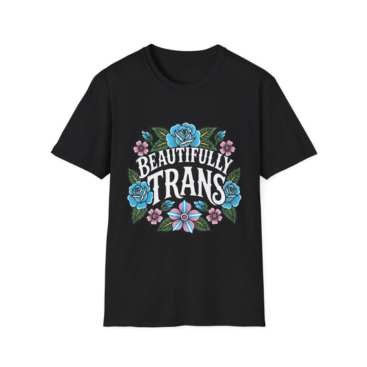 Beautifully Trans Floral T-Shirt